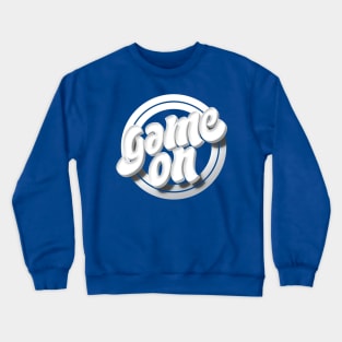 Game On White Crewneck Sweatshirt